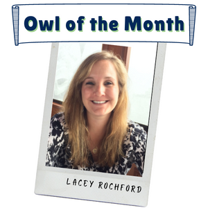 Owl of the Month - Lacey Rochford