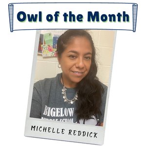 Owl of the Month - Michelle Reddick