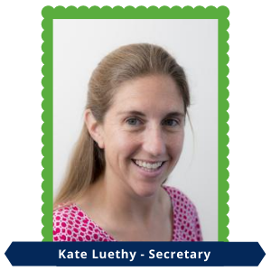 Kate Luethy - Secretary