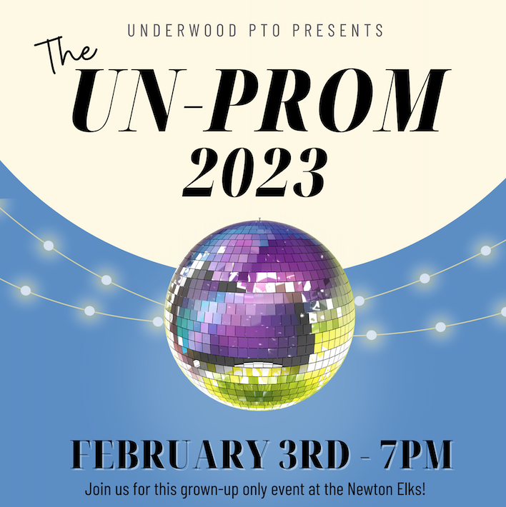 <a><strong>The Underwood Un-Prom is 2/3/23</strong></a>