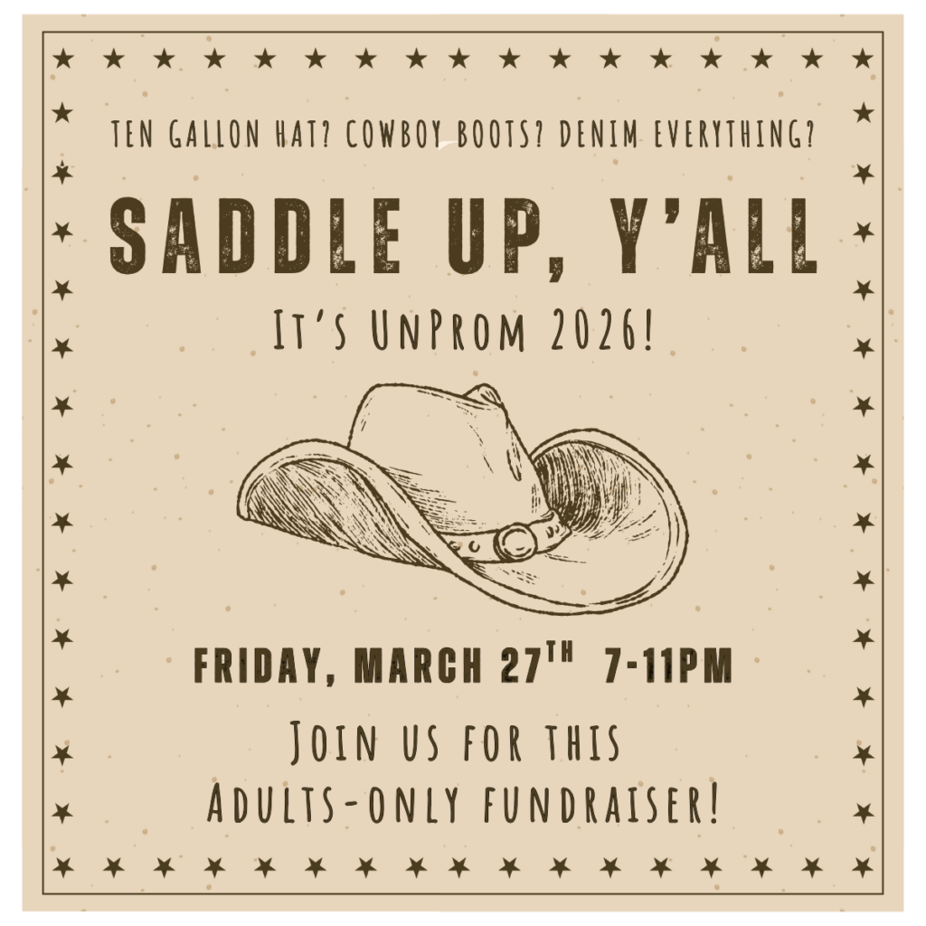 Saddle Up, Y'all - The (Un)Prom Fundraiser is 3/27